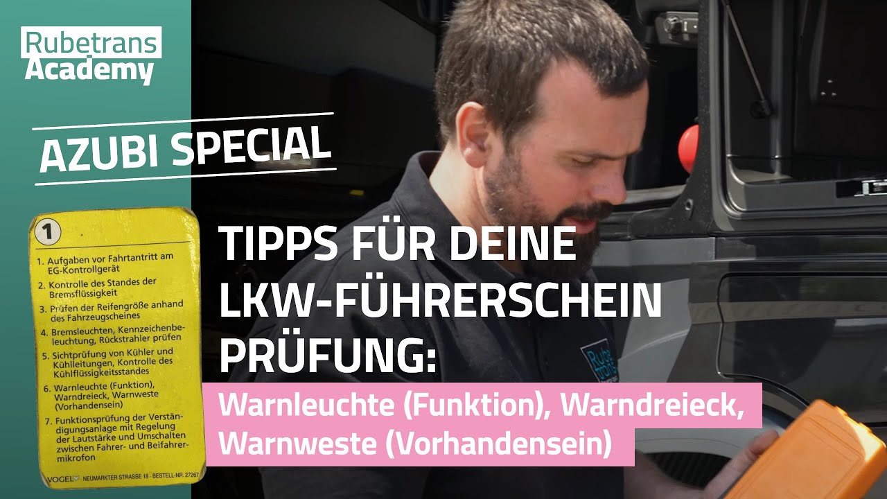 Lkw-Führerschein: Warnleuchte (Funktion), Warndreieck, Warnweste