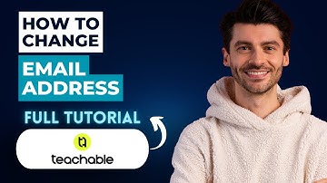 How to Change Email Address on Teachable [2025 Guide]