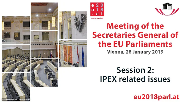 Meeting of the Secretaries General of the EU Parliaments – Session 2 (28 January 2019)