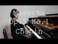 【金賞受賞者が弾く🥇】Chopin : Mazurka Op.7 No.1