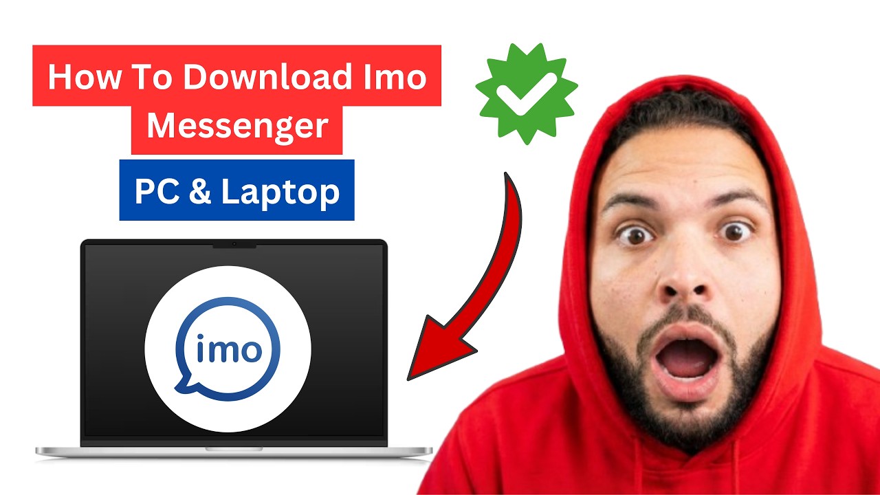 Download & Install IMO Messenger On PC | Windows 10/11