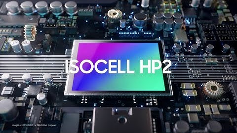 ISOCELL HP2: More pixels. Epic details. | Samsung