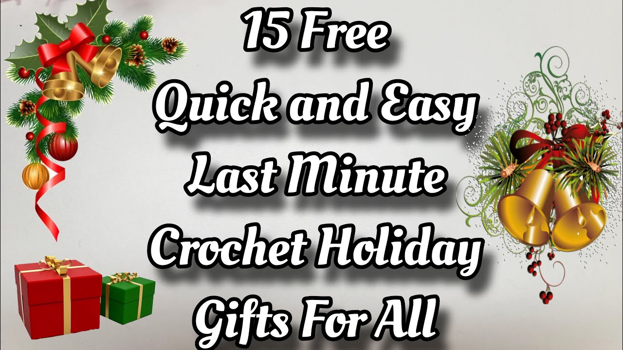 15 Quick and Easy LAST MINUTE Crochet Holiday Gift Tutorials PART 1 ...