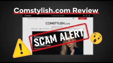 COMSTYLISH.COM REVIEW - LEGIT STORE OR SCAM?