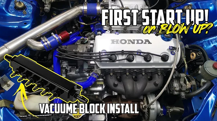 Turbo Civic First Startup! - Vacuum Block Install - Part 4