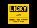 Claydee feat. Jenn Morel - Licky (Iuri Dj vs F&M Project Bootleg Remix)