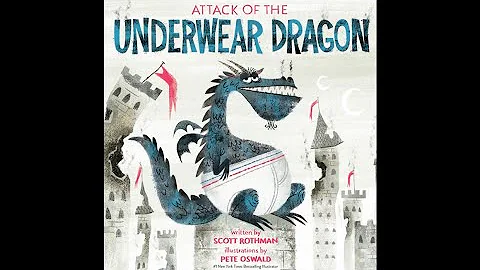 Attack of the Underwear Dragon by Scott Rothman