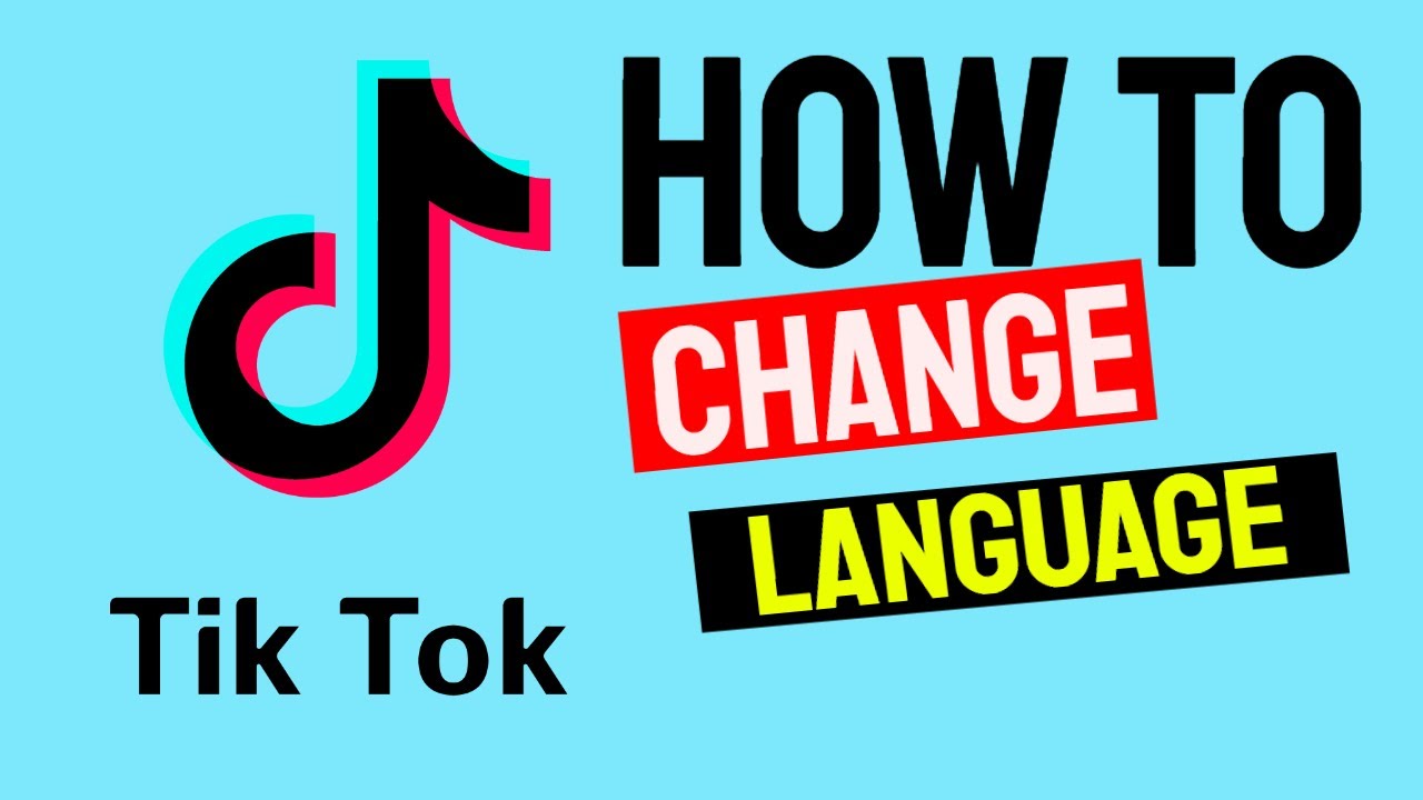 How to Change Language in TikTok App 2020 YouTube