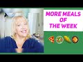 More Meals Of The Week