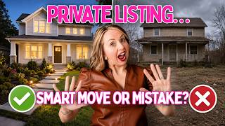 Should Sellers Use A Private Listing Network? | What Home Sellers Need to Know
