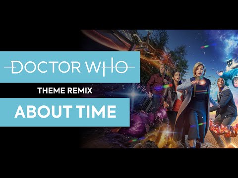 Doctor Who Theme - About Time