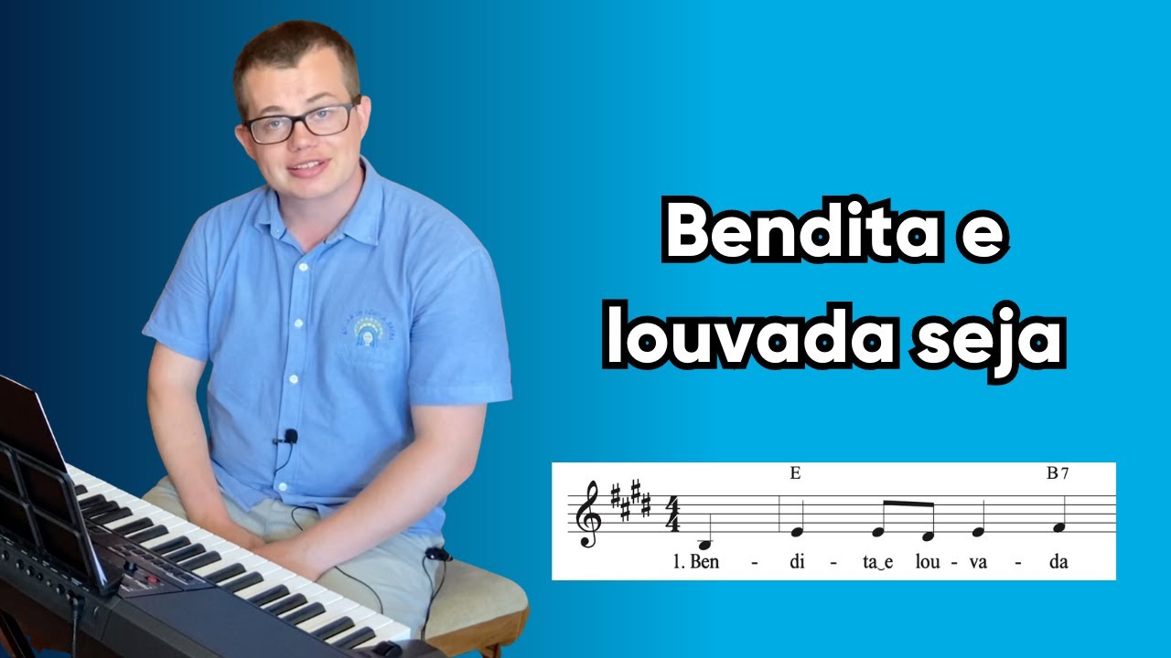 Bendita e louvada seja (Autor Desconhecido)