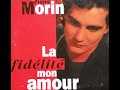 La fidlit mon amour   pierre morin