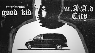 Kendrick Lamar: Entendiendo Good Kid m.A.A.d. City