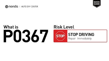 What is P0367 Engine Code [Quick Guide]