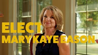 Elect Mary Kaye Eason For District 8 Pj