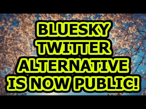 BlueSky Is Open To The Public - Twitter Alternative BlueSky App Open