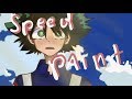 Speed Paint [BNHA]