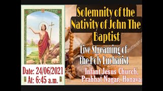 Live Streaming of the Holy Eucharist from Infant Jesus Church, Prabhat Nagar Honavar