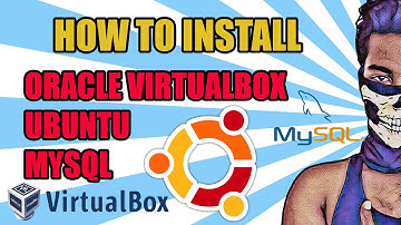 How to install MYSQL on Ubuntu. (VirtualBox)