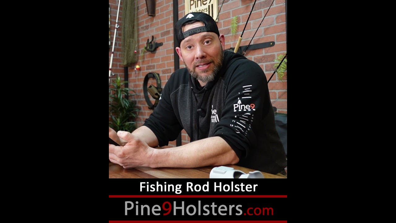 Social Media Minute Pine 9 Fishing Rod Holsters! 