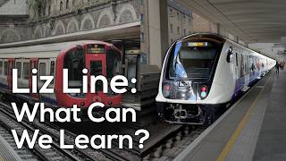 The Elizabeth Line, 1.5 Years on: What We Can Learn