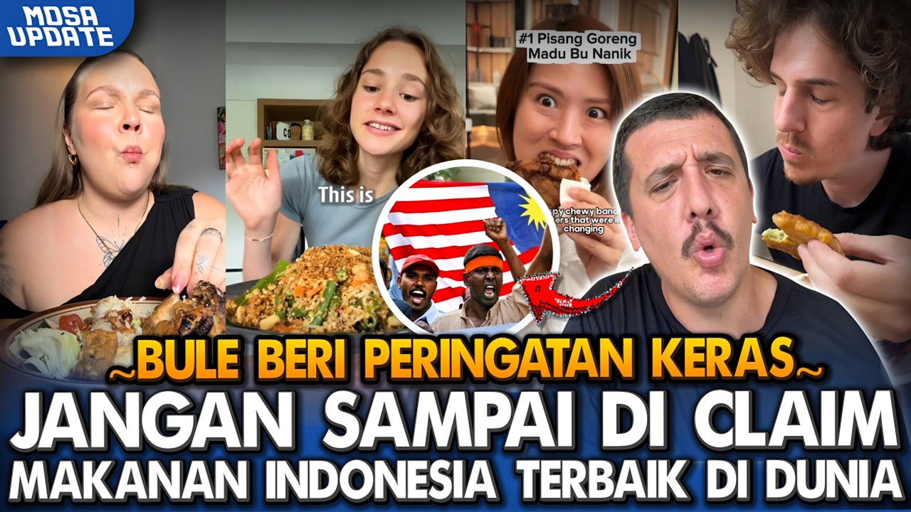 Tak Terima Di Claim MALAYSIA lagi‼️BULE Ini Bela INDONESIA⁈ Makanan 🇮🇩Sudah Mendunia‼