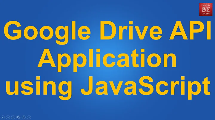 Google Drive API - Setup Google Developer Console, Authentication & Get Lists of files JavaScript