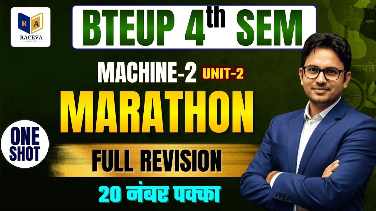 Machine-2 Unit-2 Complete Marathon | BTEUP 4th Semester | Full Revision in One Shot