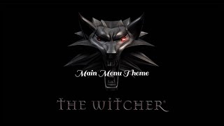 Main Menu Theme | The Witcher: Enhanced Edition