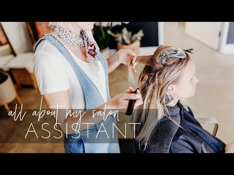 Assisting in a Hair Salon - How to hire the best assistant ever! | Hairstylist Business Tips