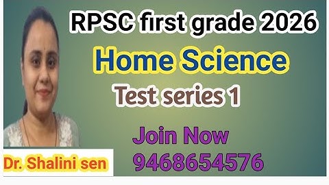 RPSC FIRST GRADE Home science test series 1