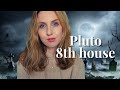 Pluto 8th house (Scorpio 8th house) | Your Power, Control & Rebirth | Hannah's Elsewhere