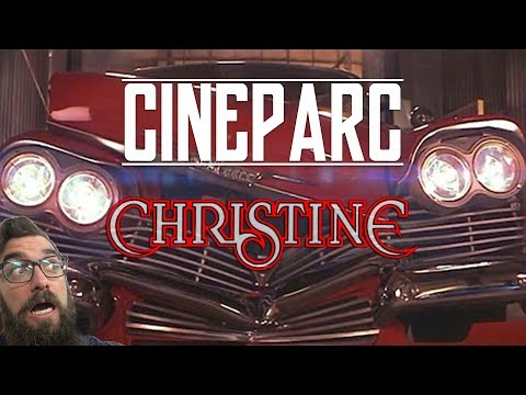 CINEPARC - CHRISTINE : MAUDITE JALOUSIE