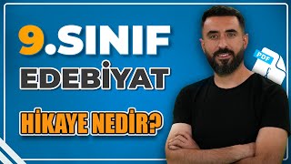 Hi̇kaye Nedi̇r? Özelli̇kleri̇ Nelerdi̇r? 9.Sınıf Anlam Arayışı Deniz Hoca 2026
