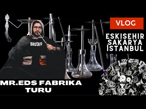 Eskişehir-Sakarya-İstanbul Gezisi / Nargile Takımı ve Lülesi Üretimi | Vlog