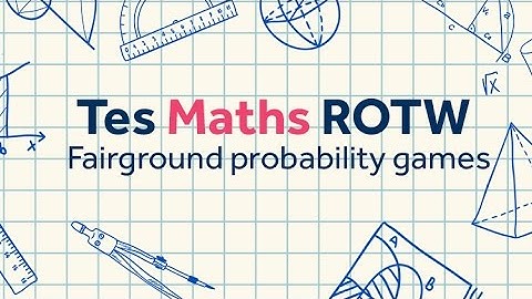 Fairground Probability: TES Maths Resource of the Week