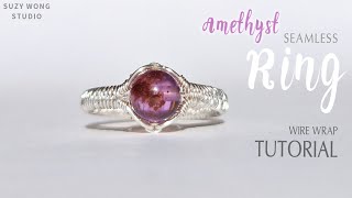 Seamless Amethyst Wire Wrap Ring Tutorial| DIY Ring| Easy Ring |DIY Jewelry |How to make