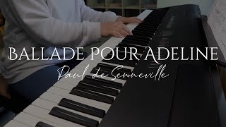 Ballade Pour Adeline - Paul de Senneville & Olivier Toussaint (Piano Cover)