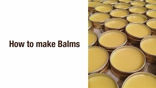 How to make Balms
