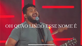 Israel Salazar - Oh Quão Lindo Esse Nome É | Zion Church chords