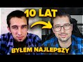 10 LAT NA YOUTUBE - BYŁEM NAJLEPSZY