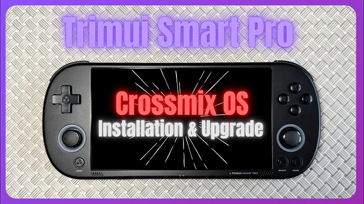 Trimui Smart Pro Crossmix OS 1.3.0 Installation & Update from Previous Versions | Tutorial