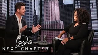 How Robin Thicke's Wife Felt About "Blurred Lines" | Oprah's Next Chapter | Oprah Winfrey Network