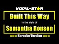 Built This Way Karaoke Samantha Ronson Karaoke Version 