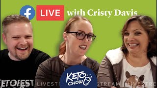 Keto Chow Facebook Live with Cristy Davis