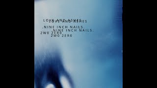 Love and Ashes - NIN Year Zero Remix EP