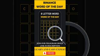 Binance Word of the Day Answers Today | Earn Free Crypto with WOTD 06 Oct 2025 8 letter Word