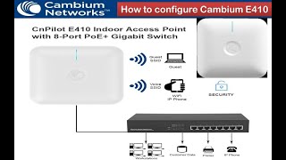 How to configure Cambium E410 Indoor Access Point (Basic Configuration)