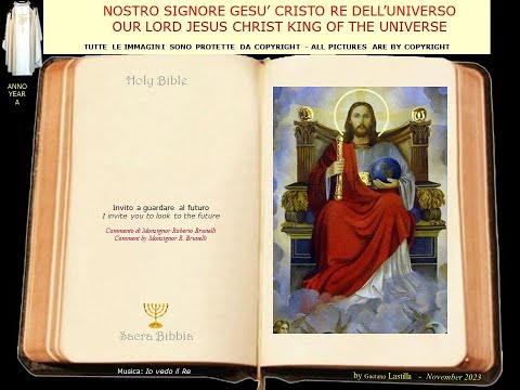 Il Giudizio finale.
Giudicati sull'amore.
La regalità di Cristo sta nel servizio al cuore dell'uomo.